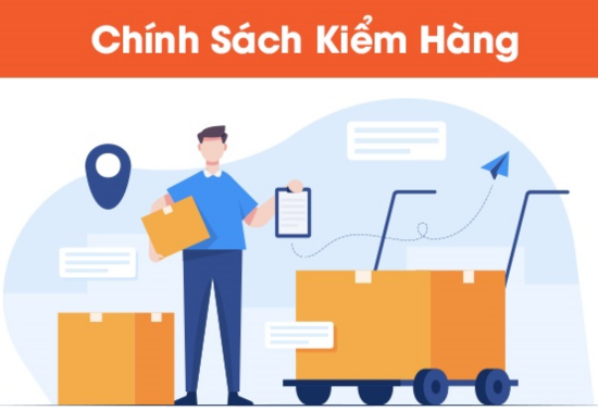 CHÍNH SÁCH KIỂM HÀNG